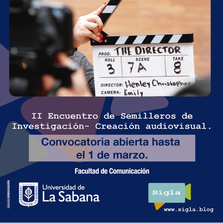 ii_encuentro_de_semilleros_de_creación_innovación_audiovisual_universidad_de_la_sabana